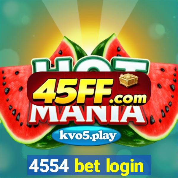 4554 bet login